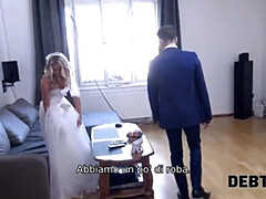 DEBT4k. A big debt is the reason why the girl gets fucked in the presence of the groom